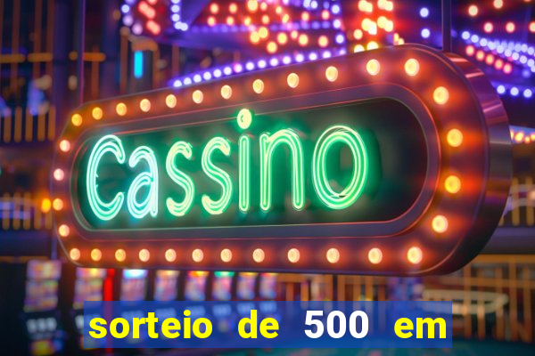 sorteio de 500 em cash toda segunda feira novibet
